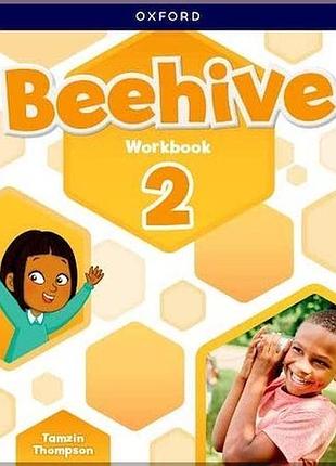 Рабочая тетрадь beehive 2 workbook