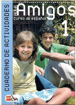 Рабочая тетрадь aula amigos 1 cuaderno de actividades
