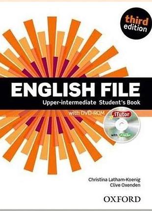 Підручник english file third edition upper-intermediate student's book with itutor dvd-rom