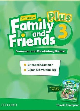 Книга family and friends 2nd edition 3 plus grammar and vocabulary builder