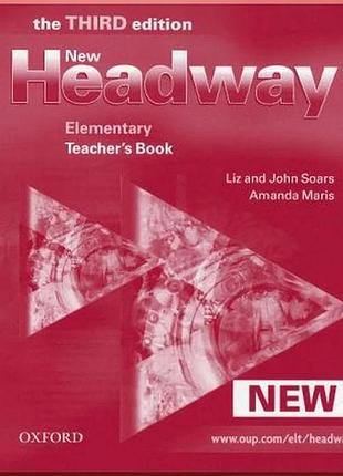 Книга для учителя new headway third edition elementary teacher's book