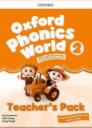 Книга для учителя oxford phonics world 2 teacher's pack with classroom presentation tool