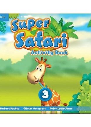 Робочий зошит super safari 3 activity book