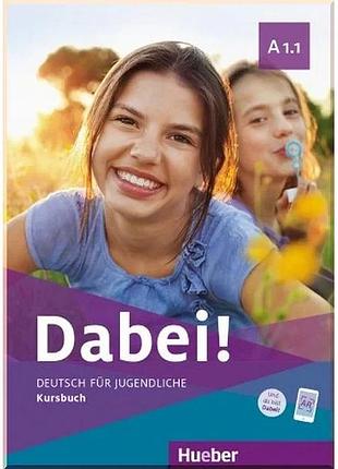 Учебник dabei! a1.1 kursbuch