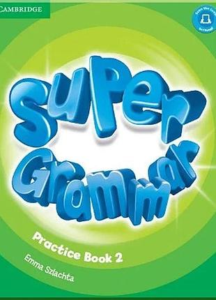Книга super minds 2 super grammar practice book