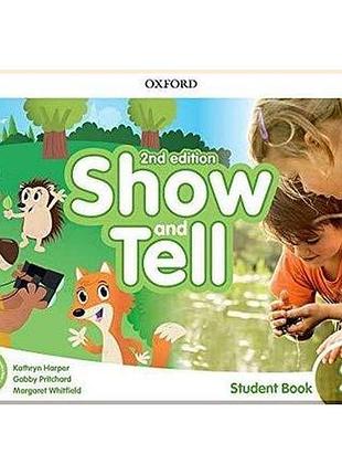 Учебник show and tell 2nd edition 2 student's book pack