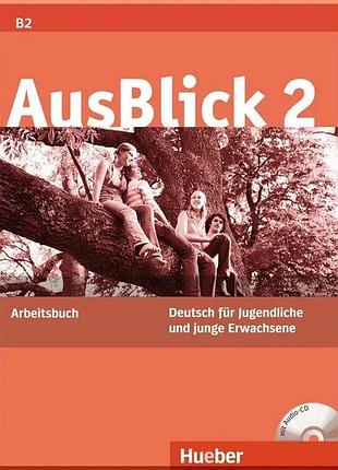 Робочий зошит ausblick 2 arbeitsbuch mit audio-cd