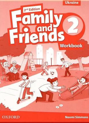 Рабочая тетрадь family and friends 2nd edition 2 workbook edition for ukraine