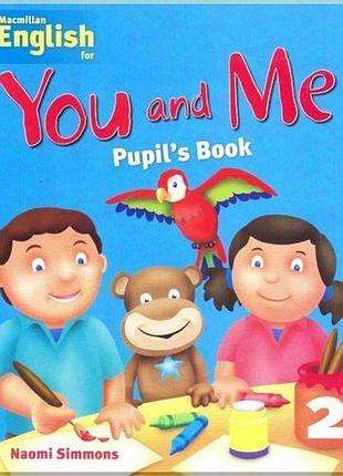 Підручник you and me 2 pupil's book