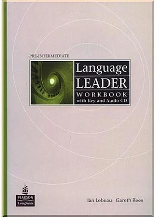 Рабочая тетрадь language leader pre-intermediate workbook with key and audio cd