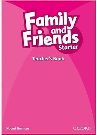 Книга для учителя family and friends starter teacher's book