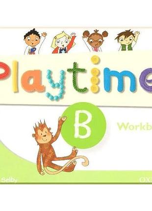 Рабочая тетрадь playtime b workbook