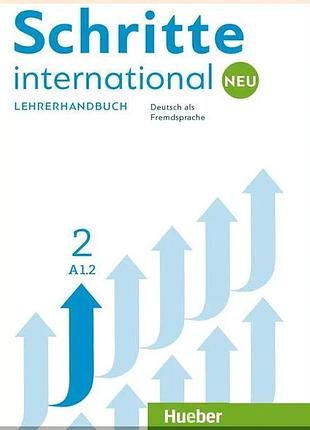Книга для учителя schritte international neu 2 lehrerhandbuch