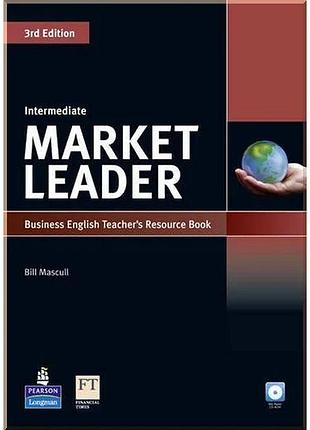 Ресурсы для учителя market leader 3rd edition intermediate teacher's book with test master cd-rom