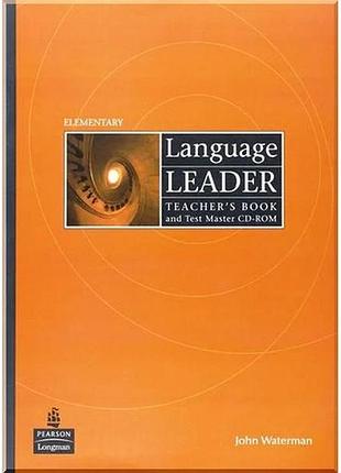 Книга для учителя language leader elementary teacher's book with test master cd-rom