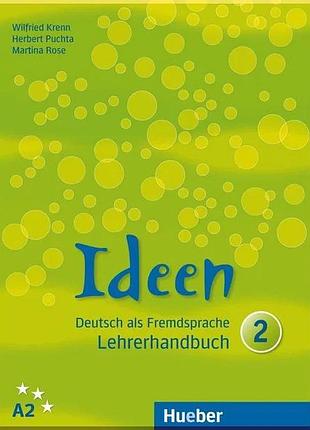 Книга для учителя ideen 2 lehrerhandbuch