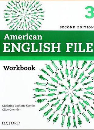 Робочий зошит american english file second edition 3 workbook without key