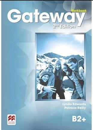 Робочий зошит gateway 2nd edition b2+ workbook