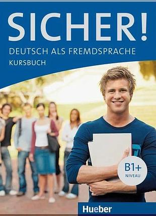 Учебник sicher! b1+ kursbuch