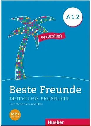 Книга beste freunde a1.2 ferienheft