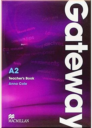 Книга для вчителя gateway a2 teacher's book with test cd