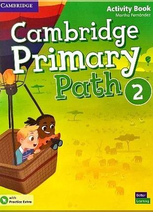 Рабочая тетрадь cambridge primary path 2 activity book