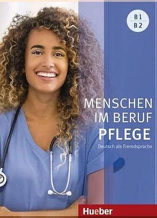 Книга menschen im beruf: pflege b1/b2 mit audios online