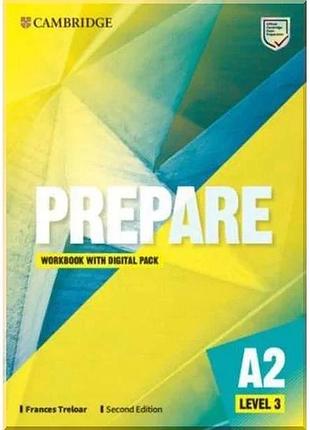 Рабочая тетрадь cambridge english prepare! second edition 3 workbook with digital pack
