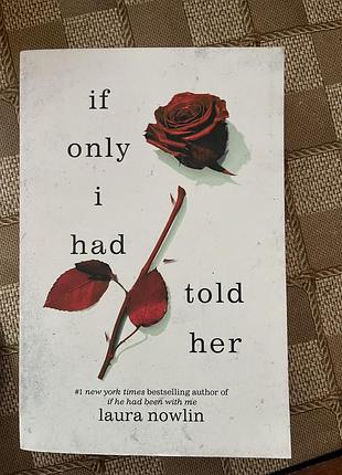 Книжка " if only i has told her" англійською мовою
