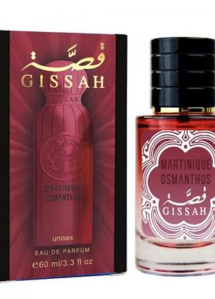 Gissah martinique osmanthus 2025 lux new унісекс 60 мл