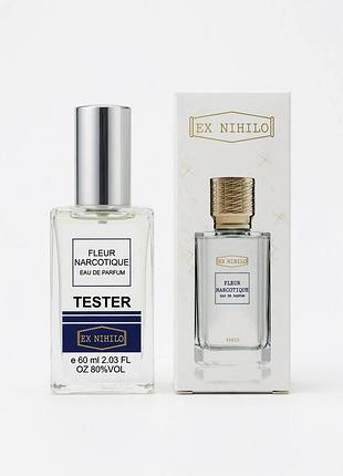 Духи тестер ex nihilo fleur narcotique унисекс 60 мл парфюм флер наркотик