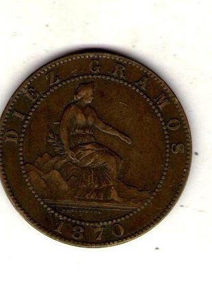 Испания ø временное управление 10 сентимов, 1870 медь, 10g, ø 30mm no3318