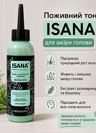 Поживний тонік isana rosmarin для шкіри голови