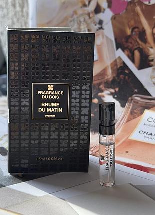 Оригинальный пробник fragrance du bois brume du matin parfum