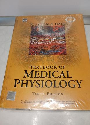 Guyton &amp; hall "textbook of medical physiology"