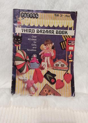 Винтажный журнал на английском языке patons third bazaar book содержит более 40 идей для вязания и шитья 1972 года