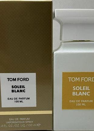 Tom ford soleil blanc 100 мл