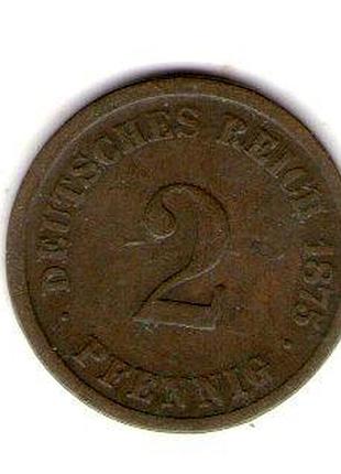 Немецкая империя 2 пфенига, 1875 год медь, 3.25g, ø 20mm no3060