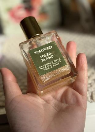 Масло soleil blanc body oil з ефектом мерехтіння від tom ford