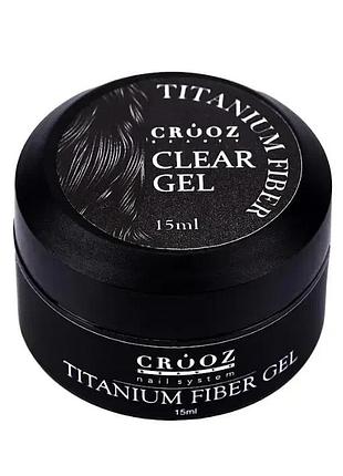 Crooz titanium fiber gel – гель для ремонту та укріплення нігтів