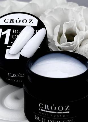 Crooz гель для наращивания creamy builder gel no11 30мл