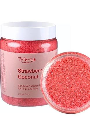 Цукровий скраб для обличчя та тіла top beauty strawberry coconut (полуниця-кокос), 250 мл