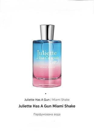 Парфумована вода juliette has a gun miami shake