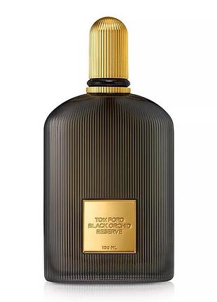Парфюм tom ford black orchid reserve, 100 мл
