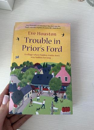 Eve houston "trouble in prior's ford" - книга англійською для початків