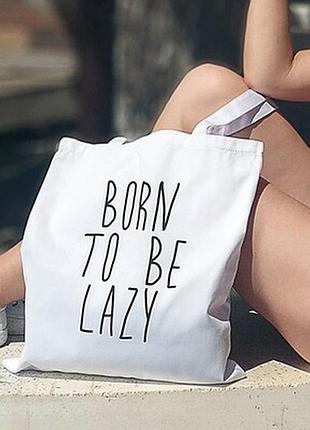 Еко сумка market (шопер) born to be lazy