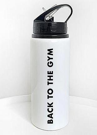 Пляшка для води з трубочкою back to the gym