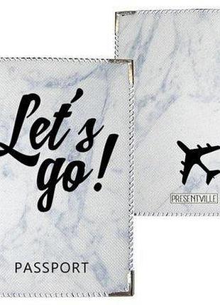 Обкладинка на паспорт let’s go