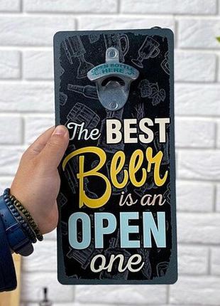 Настінна відкривачка для пляшок the best beer is an open one
