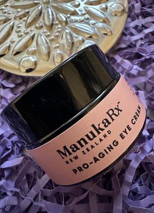Восстанавливающий антиоксидантный крем для глаз manuka rx pro-aging eye cream
